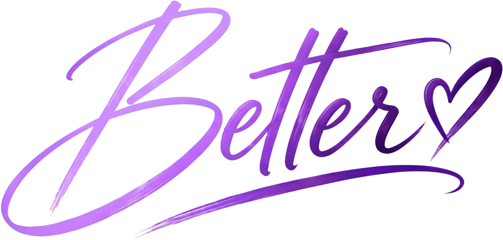 Better — Jayla's signature